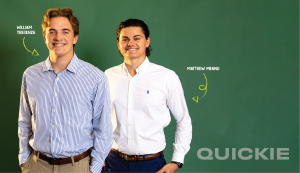 Quickie co-founders William Tregenza and Matthew Menno.